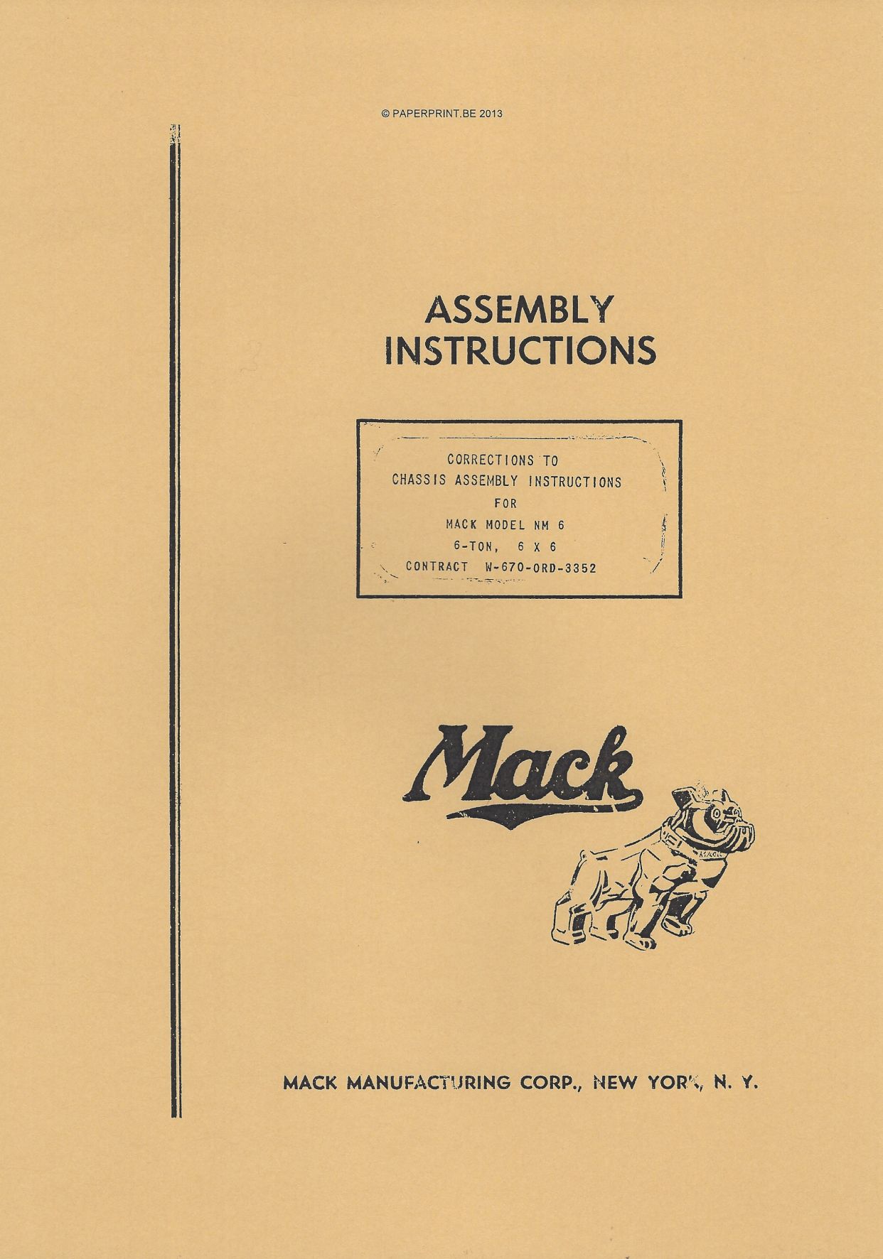 MACK NM ASSEMBLY INSTRUCTIONS